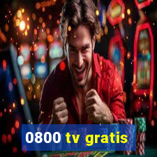 0800 tv gratis